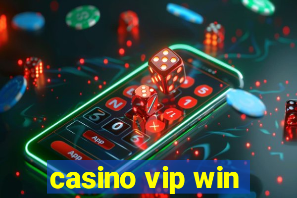 casino vip win